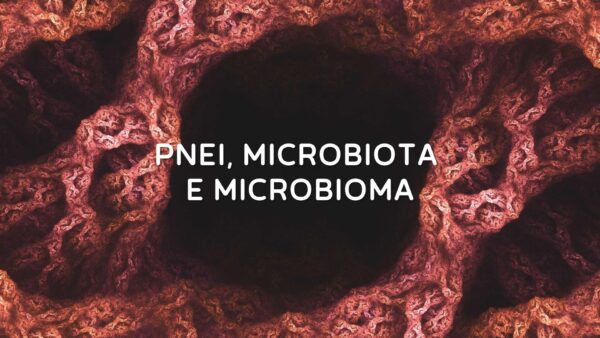 Pnei Microbiota e Microbioma